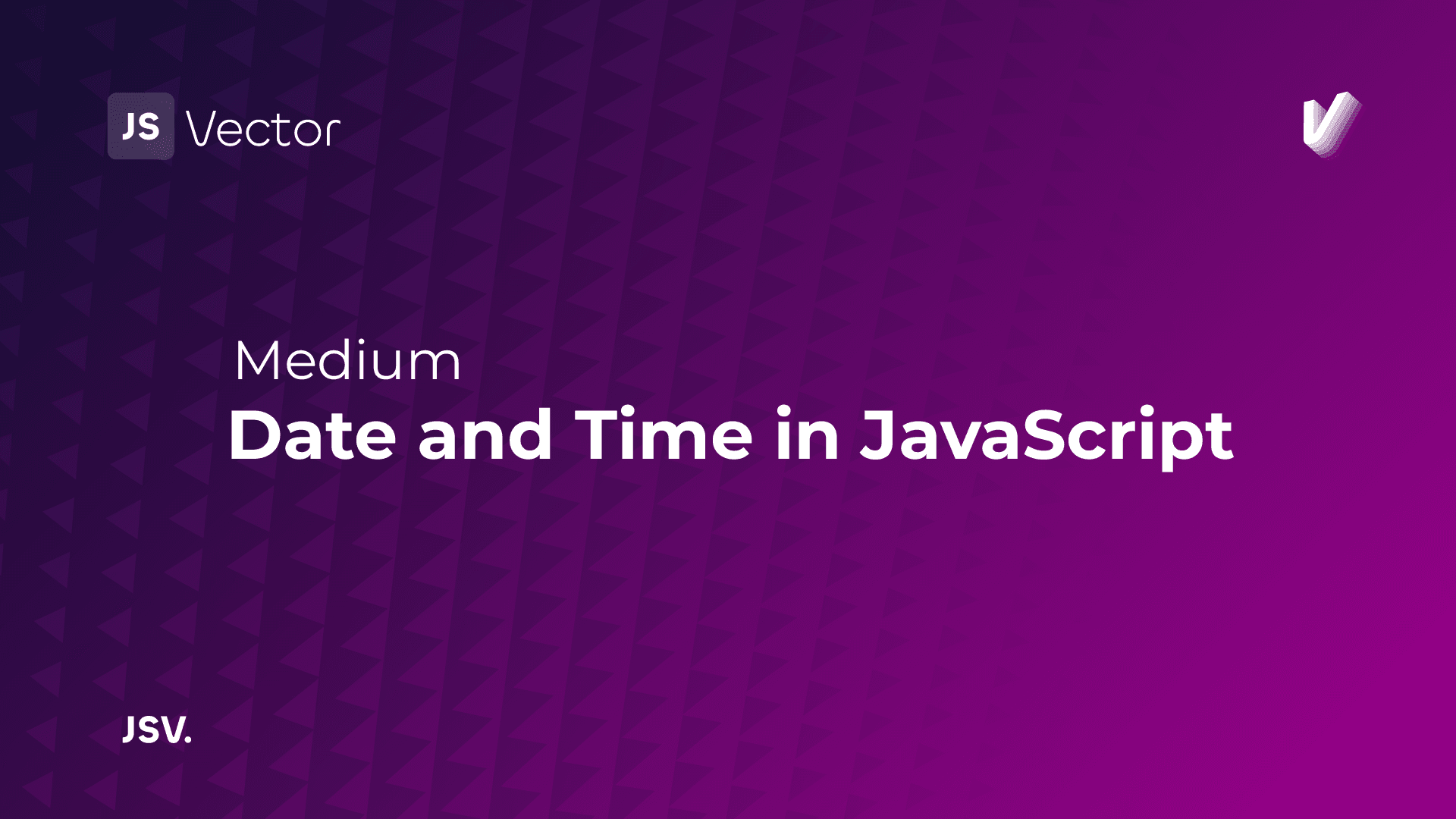 Date and Time in JavaScript