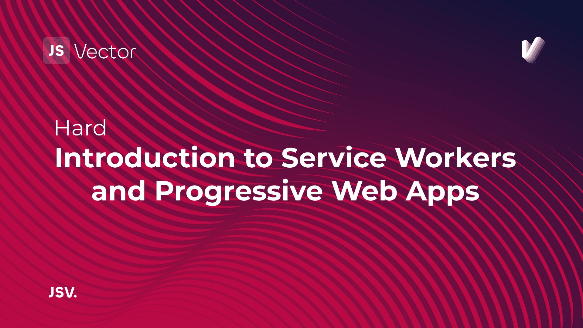 Introduction to Service Workers and Progressive Web Apps