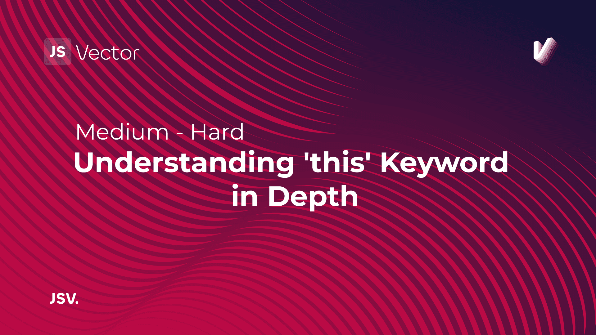 Understanding 'this' Keyword in Depth