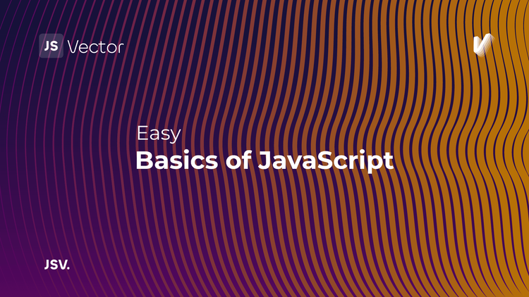 Basics of JavaScript