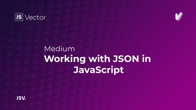 Working with JSON in JavaScript