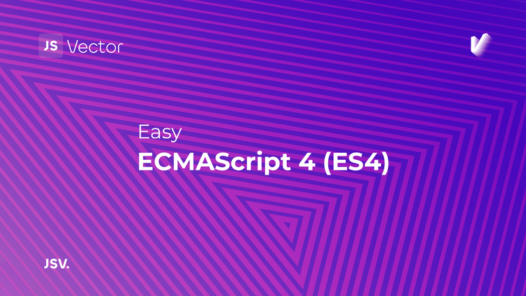 ECMAScript 4 (ES4)