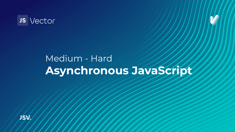 Asynchronous JavaScript